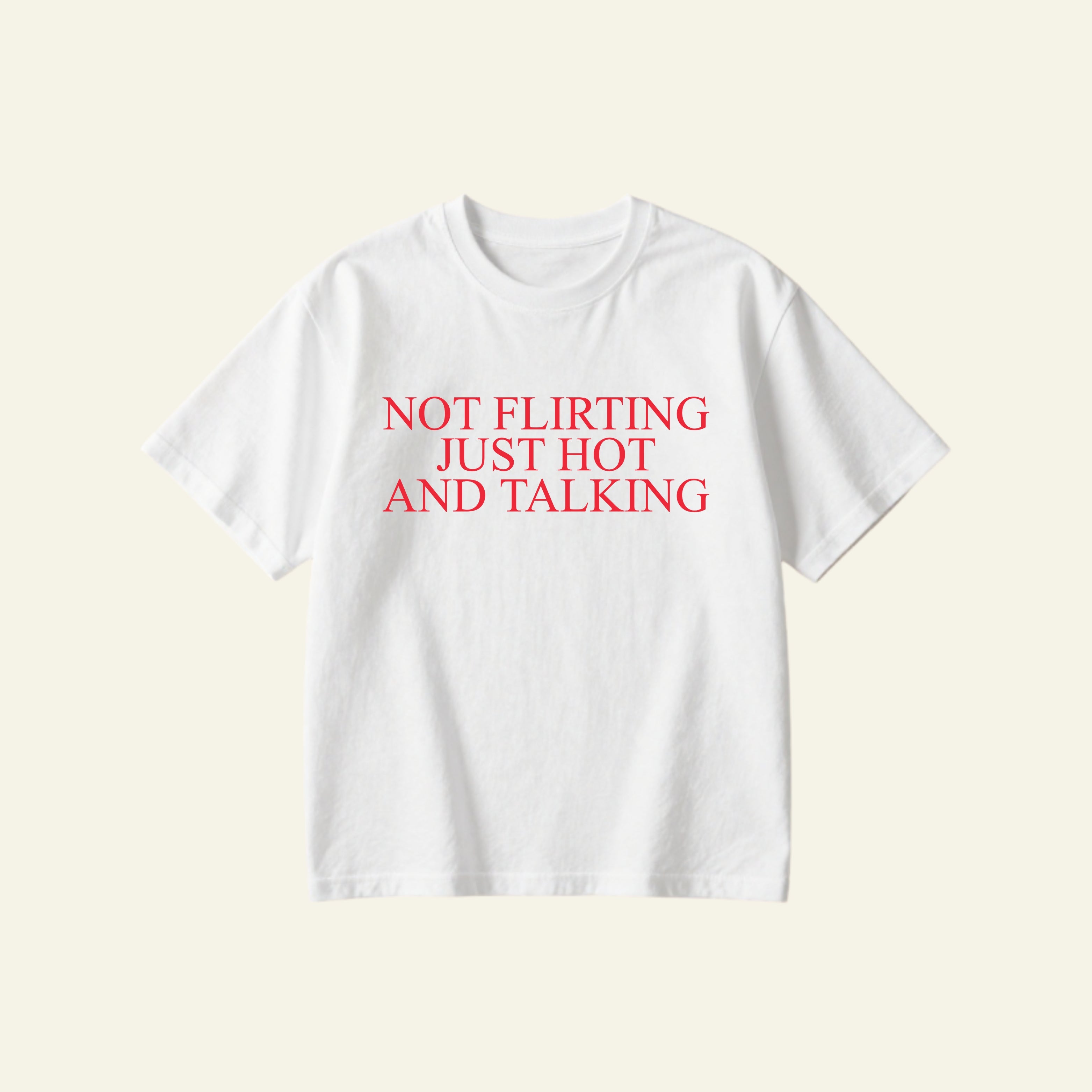 NOT FLIRTING OVERSIZED TEE