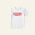 FUTURE MILF CLASSIC TEE