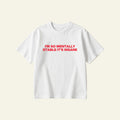 MENTALLY STABLE OVERSIZED TEE