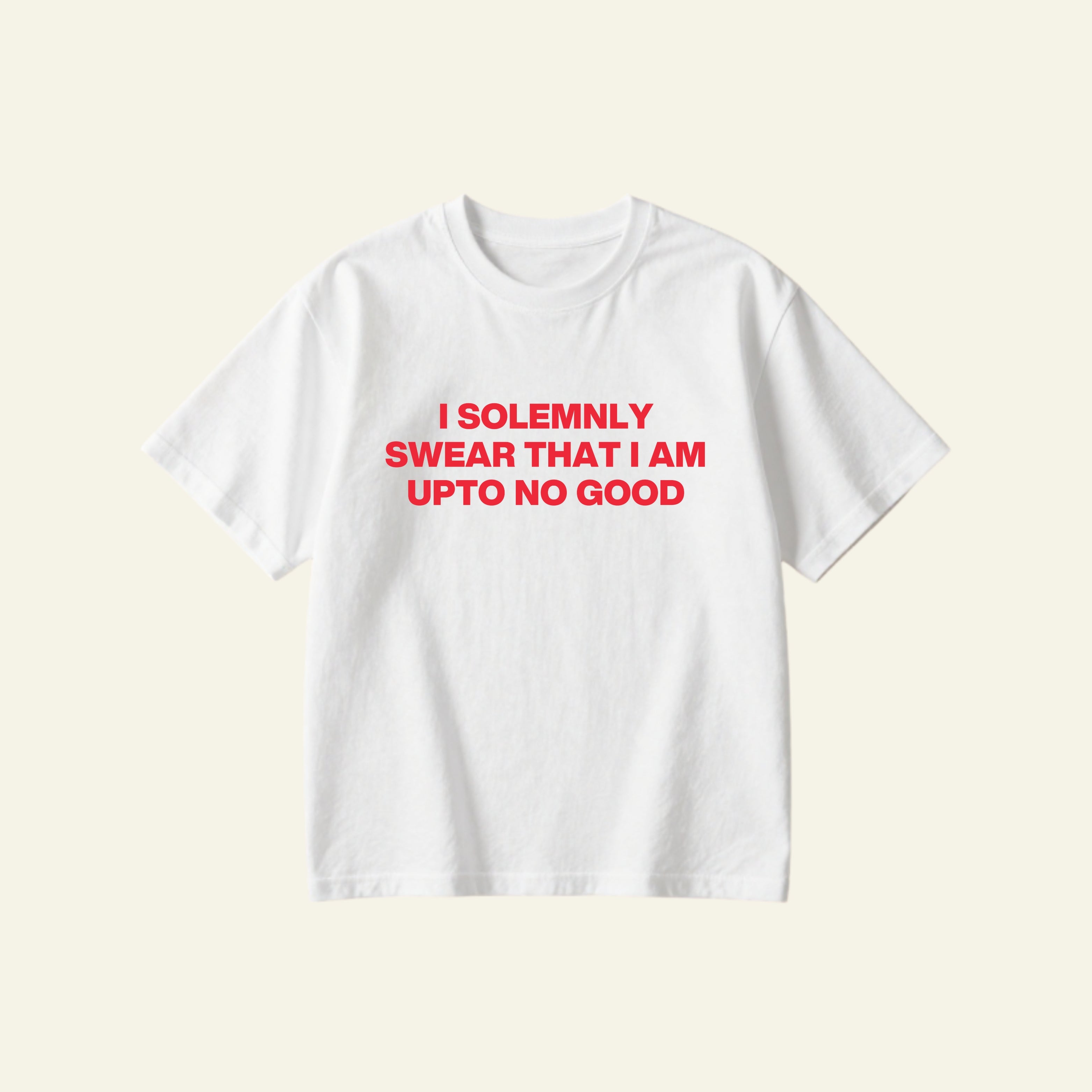 UPTO NO GOOD OVERSIZED TEE