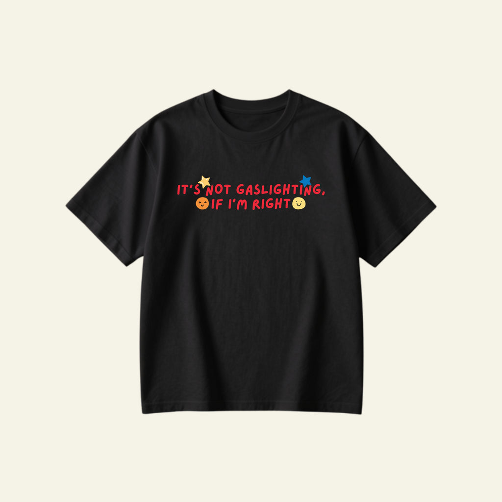 GASLIGHTING OVERSIZED TEE