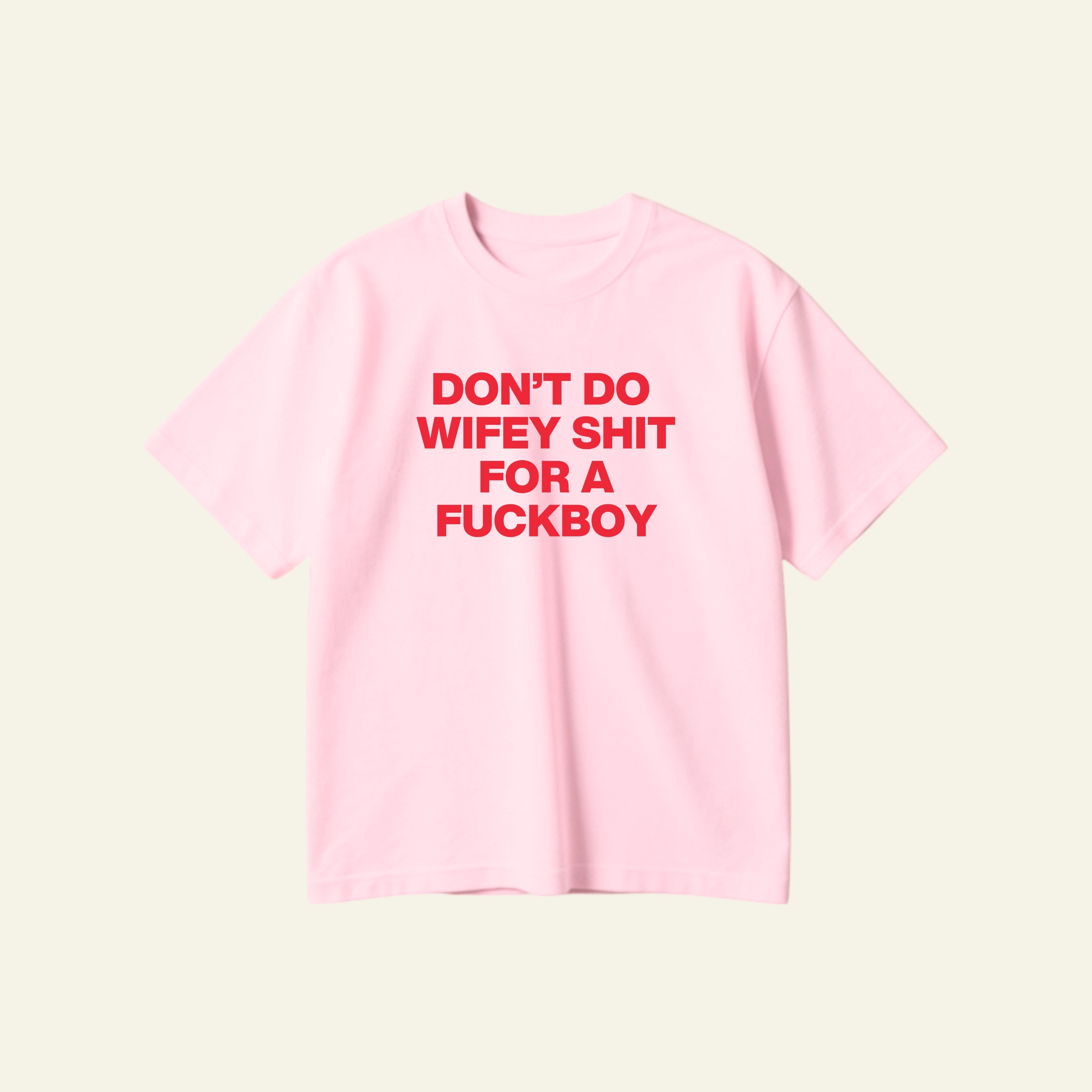 WIFEY SHIT OVERSIZED TEE