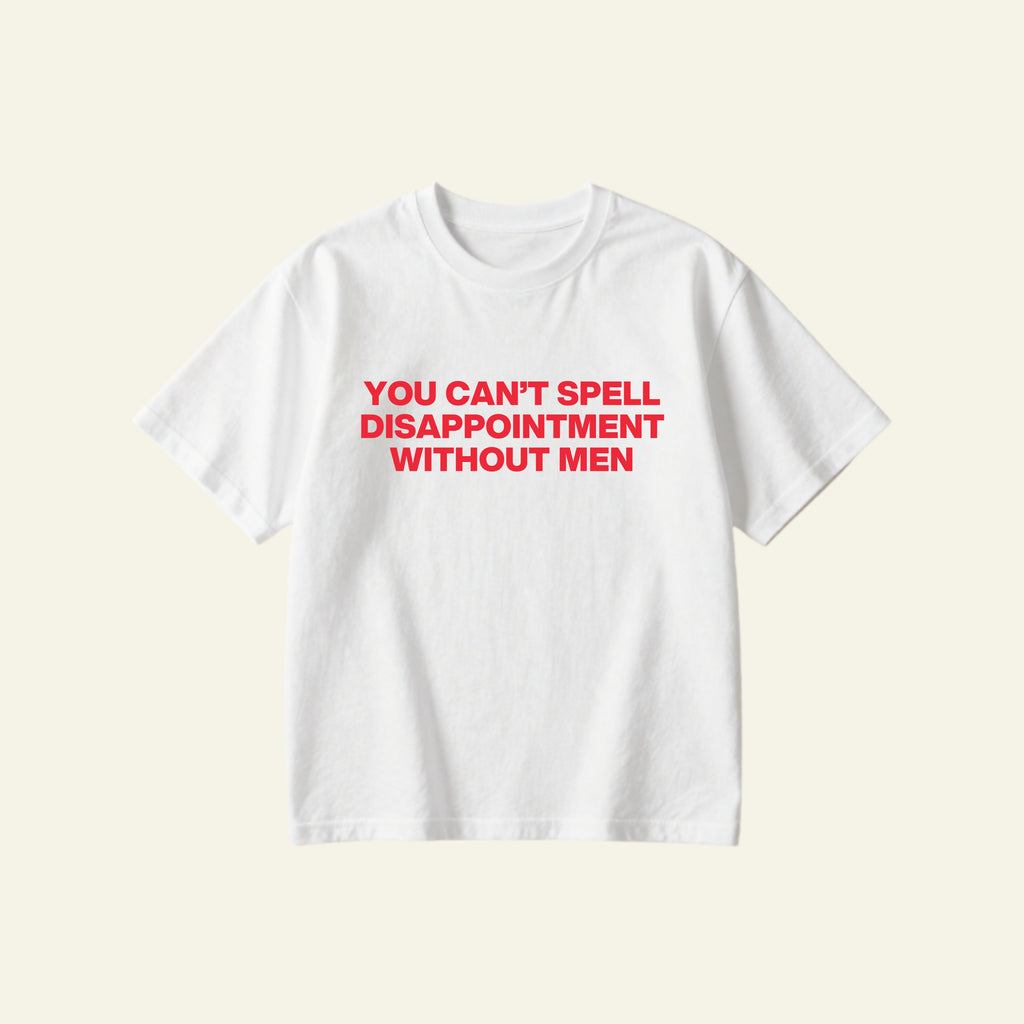DISAPPOINTMENT OVERSIZED TEE