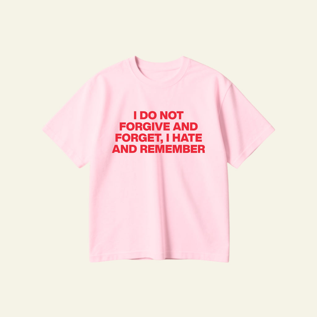 FORGIVE AND FORGET OVERSIZED TEE