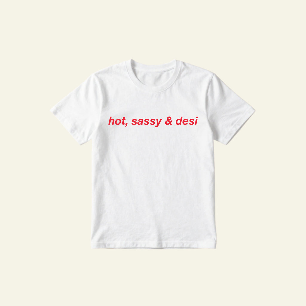 SASSY AND DESI CLASSIC TEE