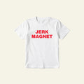 JERK MAGNET CLASSIC TEE