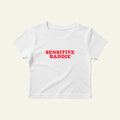 SENSITIVE BADDIE BABY TEE
