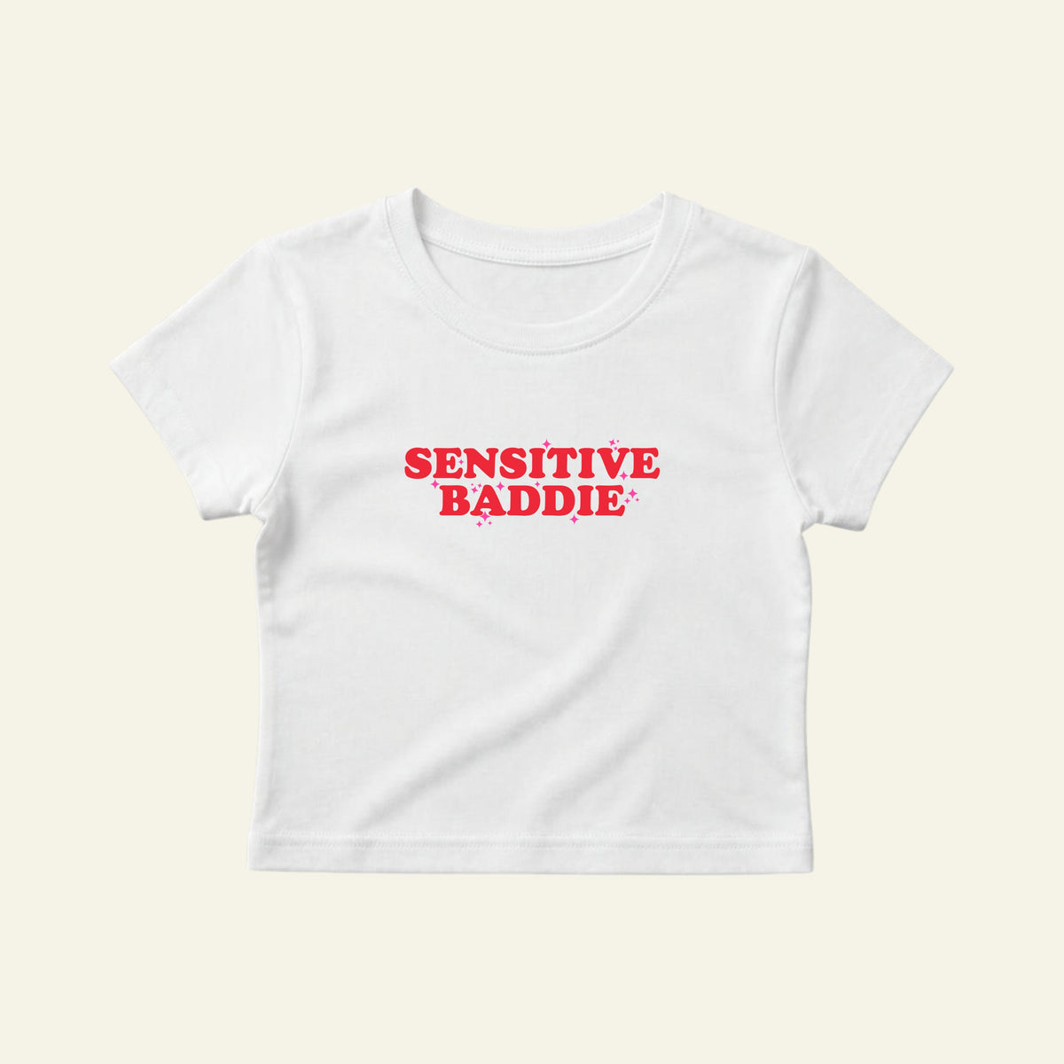 SENSITIVE BADDIE BABY TEE