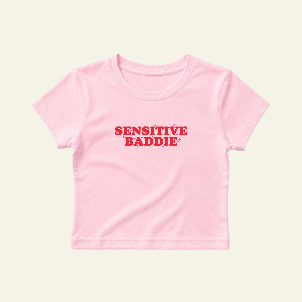 SENSITIVE BADDIE BABY TEE