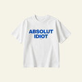 IDIOT OVERSIZED TEE