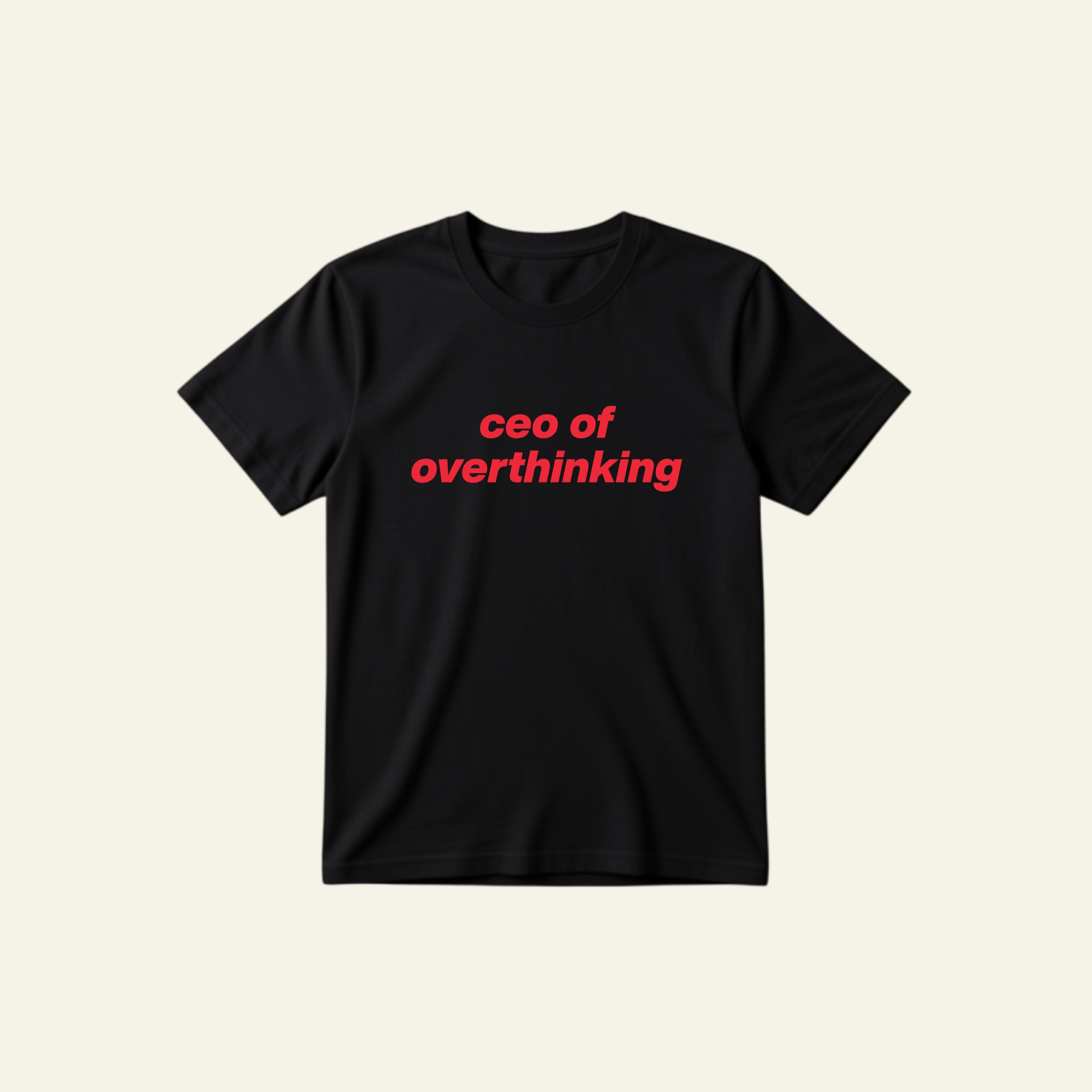OVERTHINKING CLASSIC TEE